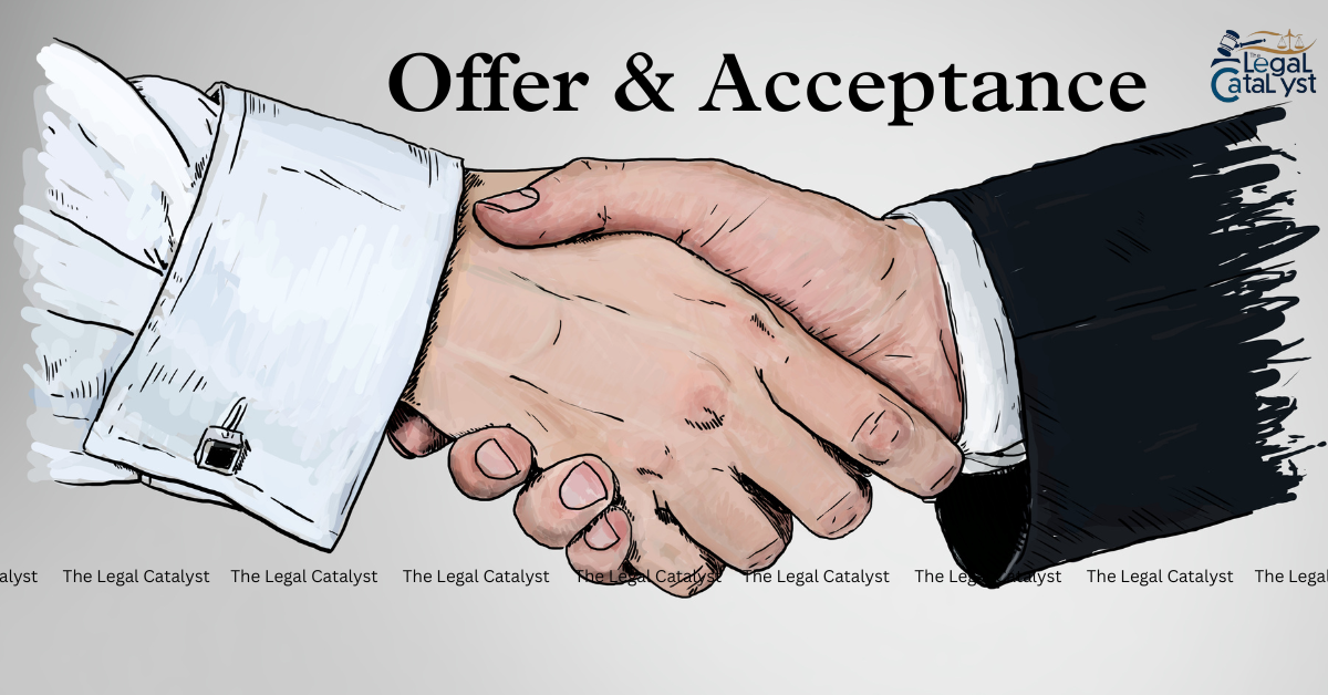 Offer and Acceptance