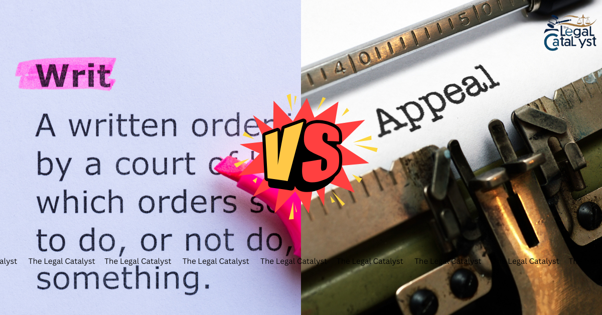 Writs and Appeals