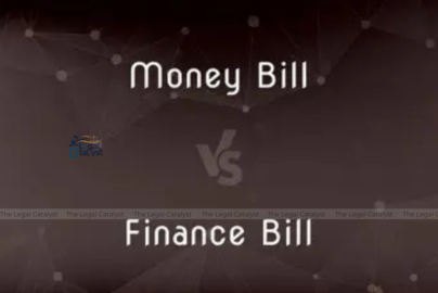 Money Bill vs Finance Bill
