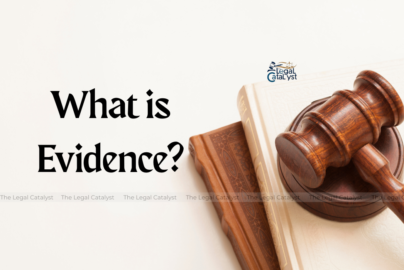 What is Evidence?