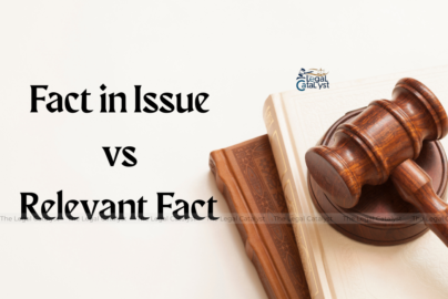 Fact in Issue vs Relevant Fact