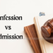 Confession vs Admission