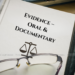 Evidence – Oral & Documentary
