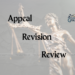 Appeal, Revision and Review