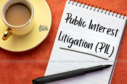 Public Interest Litigation (PIL)