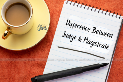 Difference Between Judge & Magistrate
