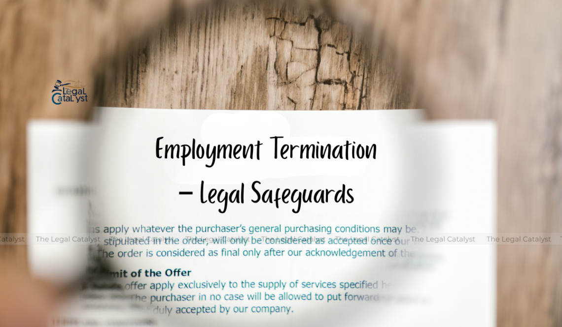 Employment Termination – Legal Safeguards