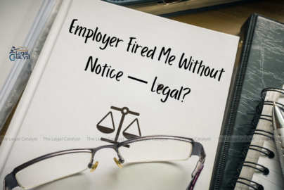 Employer Fired Me Without Notice — Legal?