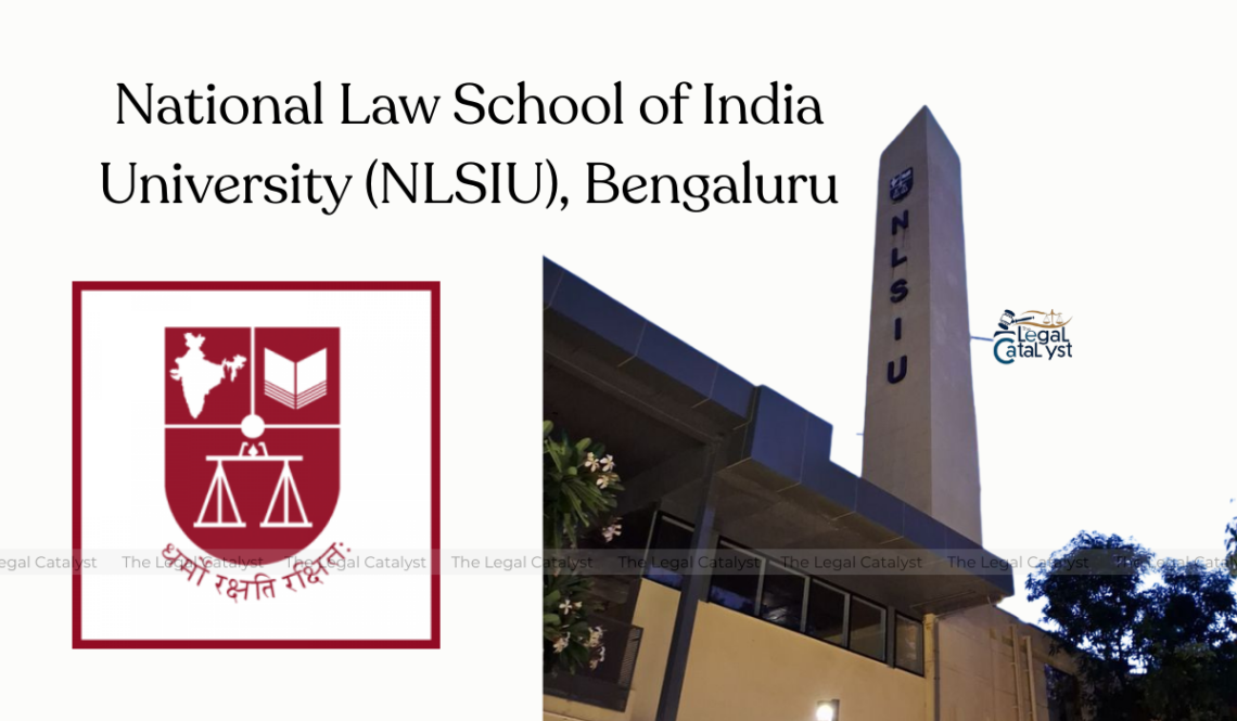 National Law School of India University (NLSIU), Bengaluru