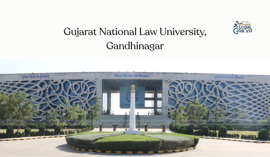 Gujarat National Law University (GNLU), Gandhinagar