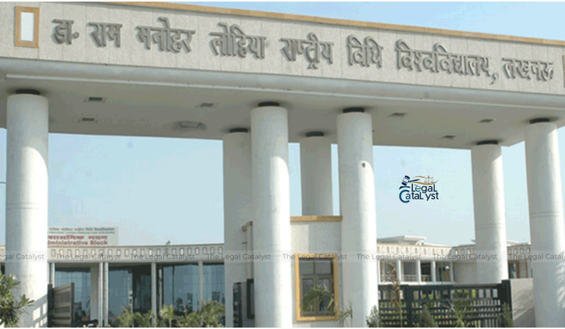 Dr. Ram Manohar Lohiya National Law University (RMLNLU), Lucknow