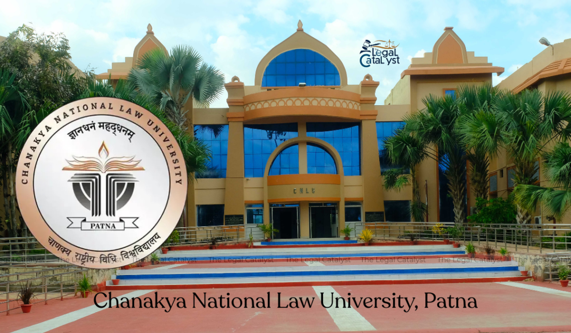 Chanakya National Law University (CNLU), Patna