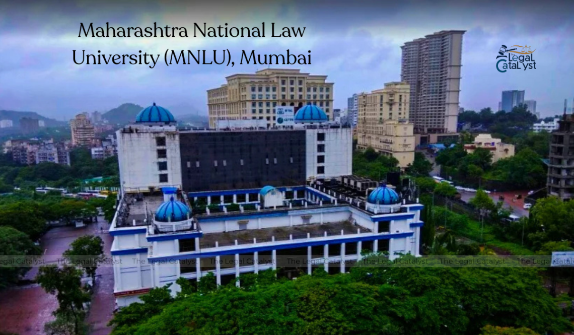 Maharashtra National Law University (MNLU), Mumbai