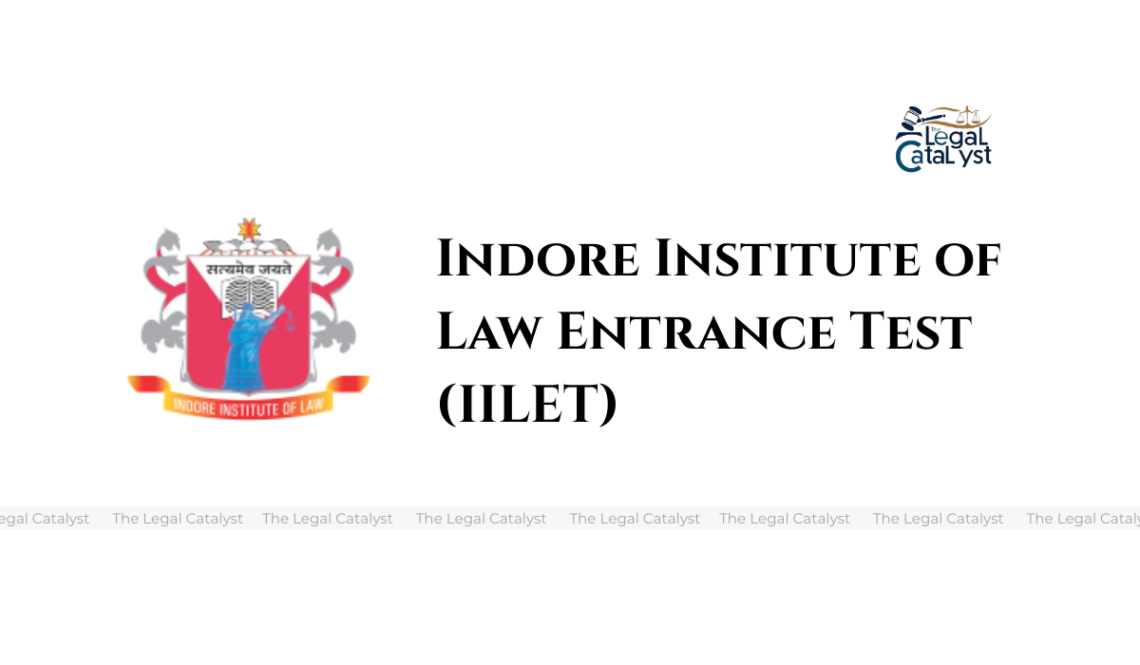 Indore Institute of Law Entrance Test (IILET)
